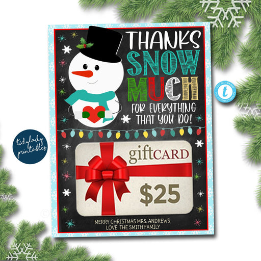 EDITABLE Christmas Thank You Snow Much Gift Card Holder, Printable Teacher Gift, Xmas Gift Card, INSTANT DOWNLOAD, Holiday Gift Card Holder