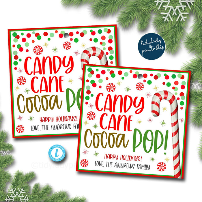 Candy Cane Cocoa Pop Tag Homemade Christmas Gift Holiday Teacher Kid, Candy Hot Chocolate Pop Coach Staff Co-worker Neighbor Treat EDITABLE