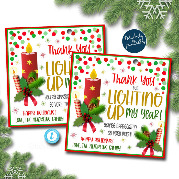 Thank you for lighting up my life Christmas Tags Holiday Appreciation Gift Candle Employee Staff Teacher PTO Thank you Light Tag, EDITABLE