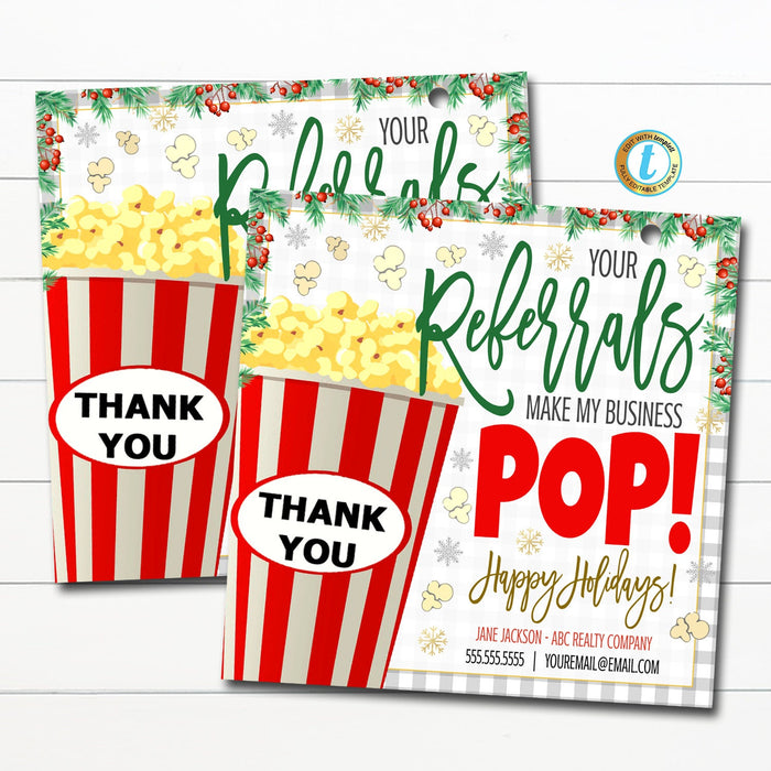 Christmas Realtor Popcorn Tags, Open House Real Estate Thank You Pop By Gift Tag Marketing Tool Your Referrals Make My Business Pop Editable