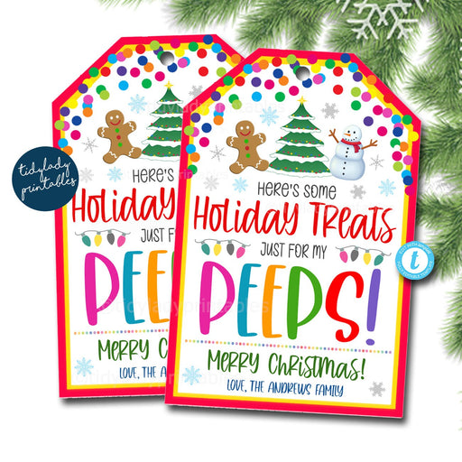 Treats For My Peeps Printable Tag, Christmas Gift Tag, Holiday Snack Gift, Nurse Teacher Employee Staff Appreciation, Kids Student, EDITABLE