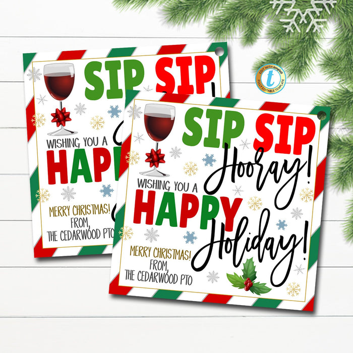 Christmas Wine Gift Tags, Sip Sip Hooray Happy Holiday Staff School Teacher Employee Thank You Tag, Appreciation Wine Gift Editable Template