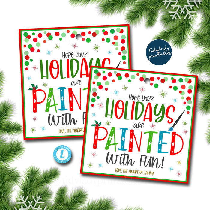 Christmas Painted with Fun Gift Tags, Printable Classroom Tags, Holiday Kids Toy Art Paint Gift, Non Candy Teacher Xmas EDITABLE TEMPLATE