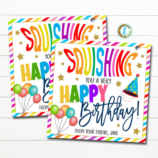 Birthday Squishies Gift Tag, Squishing you a Happy Birthday Favor Tag, Squishy Toy Squeeze Kids Classroom Non-Candy, Editable Template