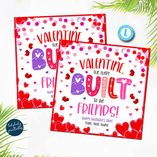 Valentine We Were Built to be Friend Tag Building Blocks Puzzle Piece Printable Preschool Valentines Non-Candy Classroom, Editable Template