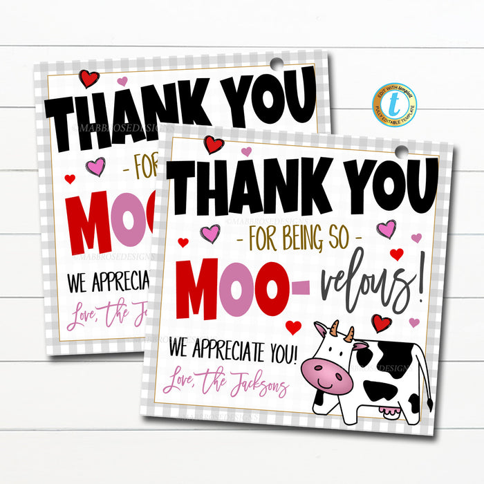 Valentines Gift Tag, Valentine Appreciation Gift Teacher Staff Employee, Thanks for Being so Moo-velous Thank You Tag, DIY Editable Template