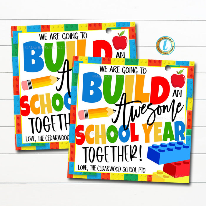 EDITABLE Building Blocks Back to School Gift Tags, First Day of School Teacher School pto pta, Printable New Student Class Gift, TEMPLATE