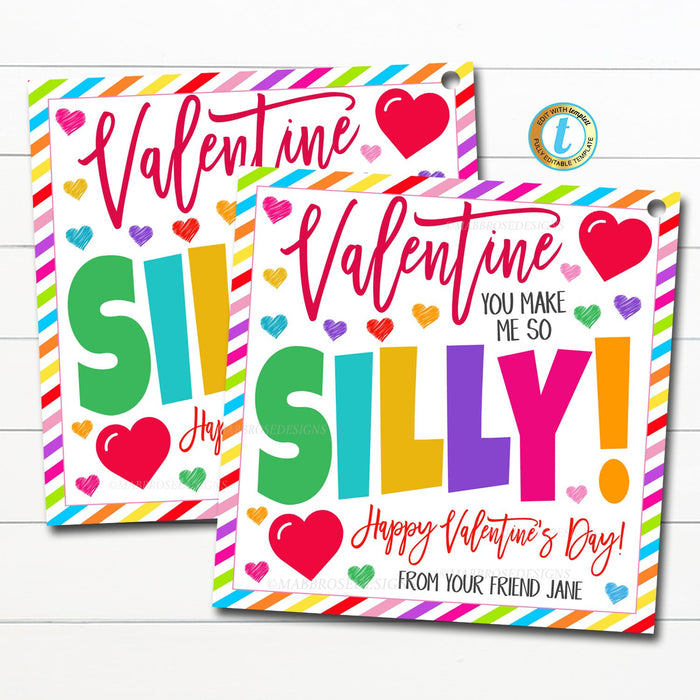 Valentine Gift Tags, You Make Me So Silly, Friendship Kids Classroom Toy, Teacher School Card Tag Idea, Silly String Straw Editable Template