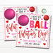 Valentine Ball Gift Tag, School pto pta Thank You Tag, Hope You Have a Ball This Valentine's Day, Student Teacher Gift DIY Editable Template