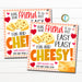 Valentines Cheese Gift Tag, Easy Peasy Fun and Cheesy Friend School Classmate Valentine Gift Teacher Chips Crackers Snack, Editable Template