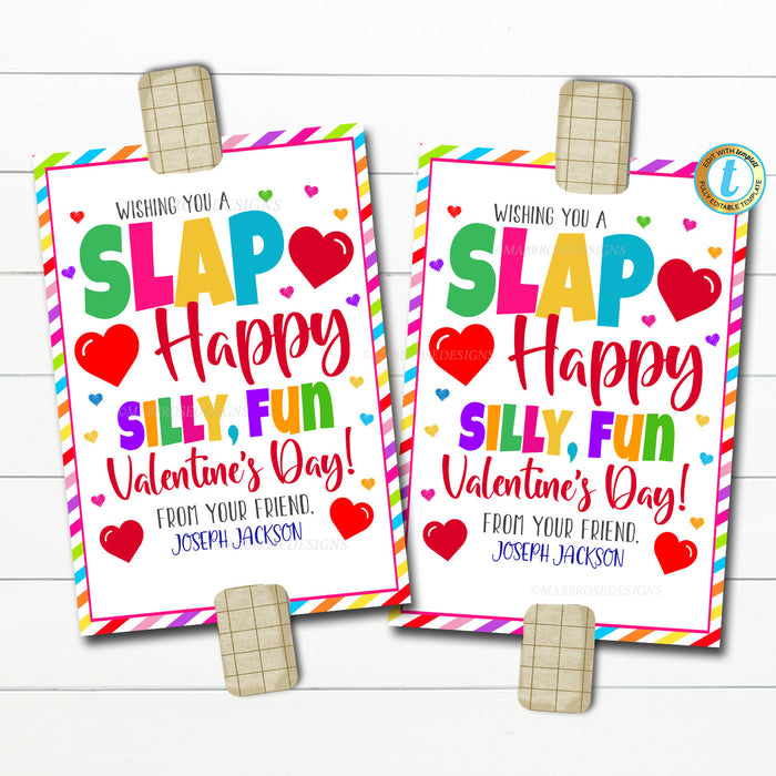 Valentine Slap Bracelet Tags, Wishing You a Slappy Happy Valentines Day! Kid Student Gift Classroom School Teacher Staff Editable Template