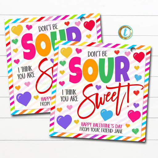 Sweet and Sour Candy Valentine Don't be sour I think you're sweet Valentine Tag Preschool Valentines Class School Teacher, Editable Template