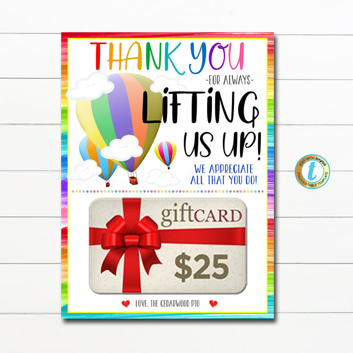 Lift Us Up Teacher Appreciation Week Gift Card Holder, Employee Staff Nurse, Hot Air Balloon Up Theme Thank You Gift Tags, Editable Template