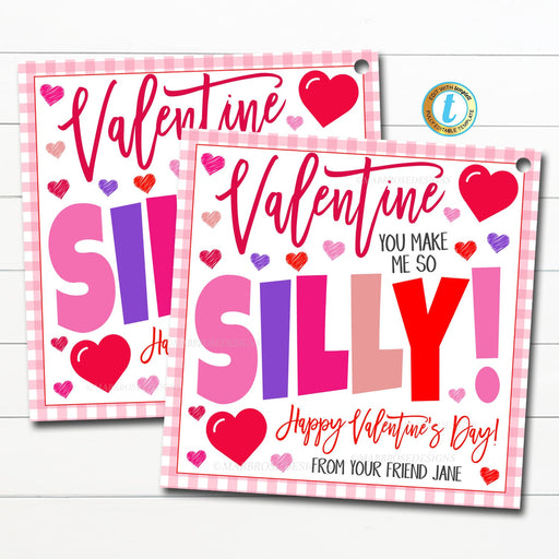 Valentine Gift Tags, You Make Me So Silly, Friendship Kids Classroom Toy, Teacher School Card Tag Idea, Silly String Straw Editable Template