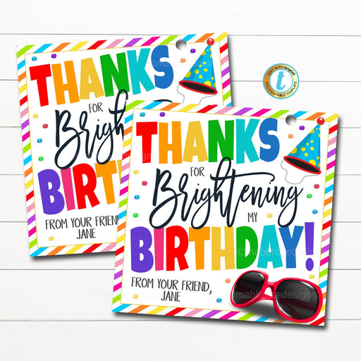Birthday Sunglasses Gift Tags, Thanks for Brightening My Birthday School Friend Party Favor Tag Classroom Kids Party Gift, Editable Template