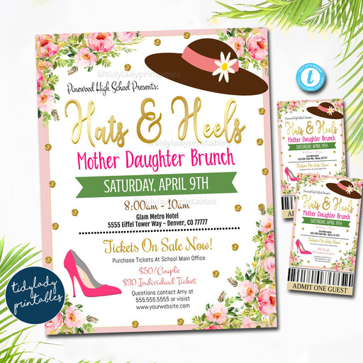 EDITABLE Hats and Heels Mother Daughter Brunch Flyer and Ticket Set, Spring Flowers Mother's Day Fundraiser Printable, EDITABLE TEMPLATE
