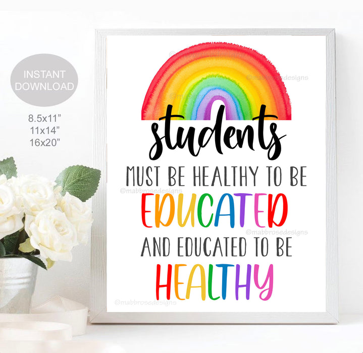 School Nurse Office Decor, Students Must Be Healthy to be Educated, School Health Office, Health Clinic Printable Wall Art INSTANT DOWNLOAD