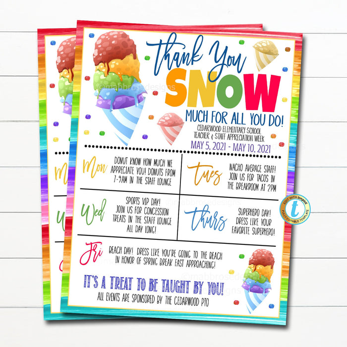 Teacher Appreciation Week Itinerary, Snow cone Rainbow Ice Cream Treat Theme School pto Staff Schedule Event Printable EDITABLE TEMPLATE