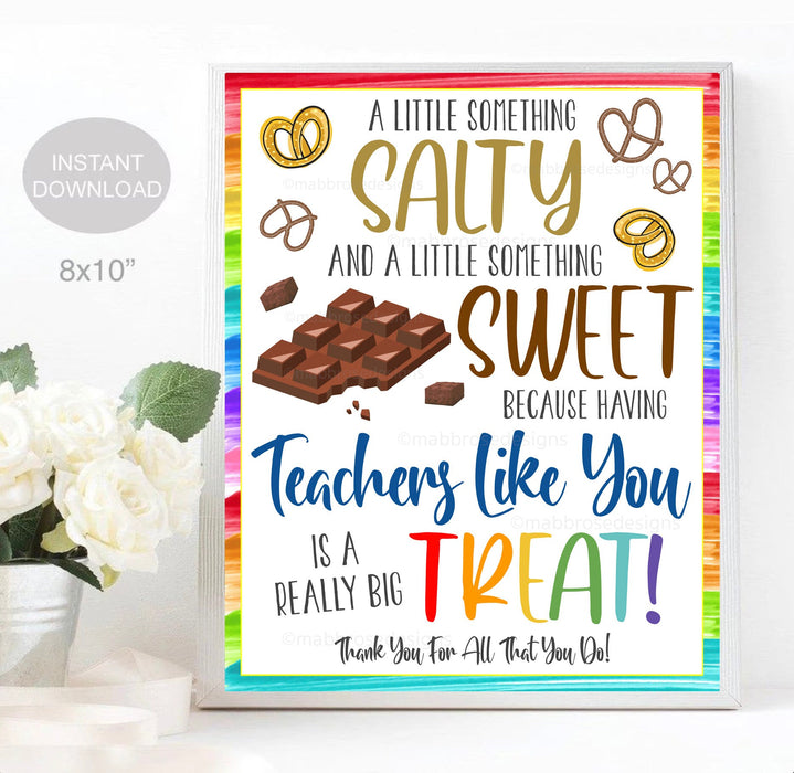 Teacher Appreciation Sign, Chocolate Pretzel Thank You Sign, Staff School Appreciation Week Something Salty Sweet Treat Thank You Printable