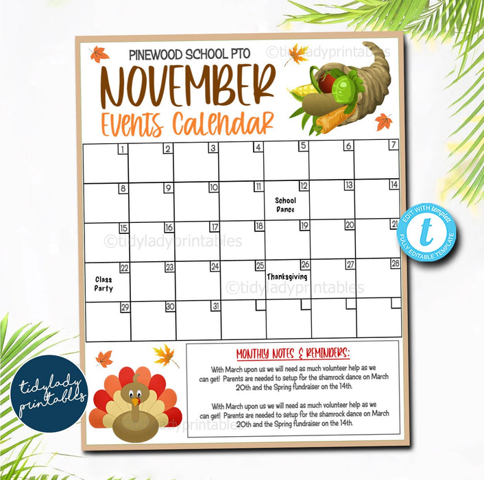 EDITABLE November Events Calendar, Thanksgiving PTO PTA Printable Handout School Year Fundraiser Event Volunteer Seasonal Organizer Template