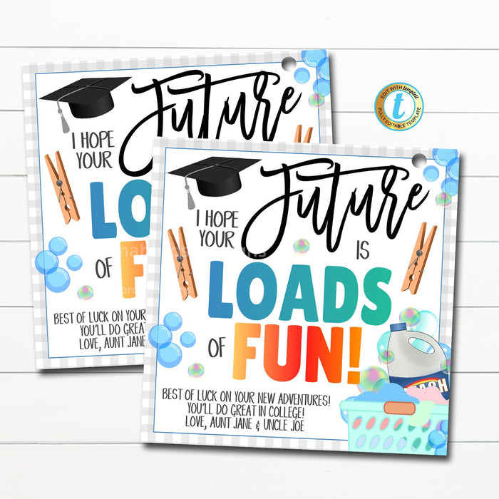 I Hope Your Future is Loads of Fun Graduation Gift Tag TidyLady Printables I Hope Your Future is Loads of Fun Graduation Gift Tag TidyLady Printables