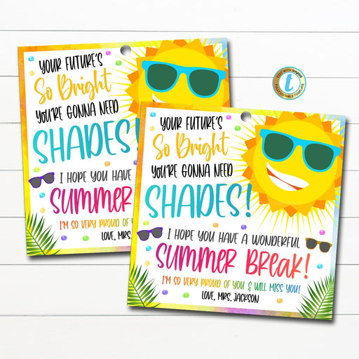 EDITABLE Future is so Bright Gift Tags, End of School Year Kids Gift Idea, Teacher School pto pta Gift, Printable Sunglasses Tags, TEMPLATE