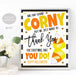 Halloween Candy Corn Appreciation Sign, Might sound corny but Thanks for All You Do! Fall Thank You Party Decor School Pto, INSTANT DOWNLOAD