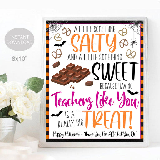 Halloween Teacher Appreciation Sign, Chocolate Pretzel Thank You Sign, Staff School Appreciation Something Salty Sweet Treat, Fall Printable