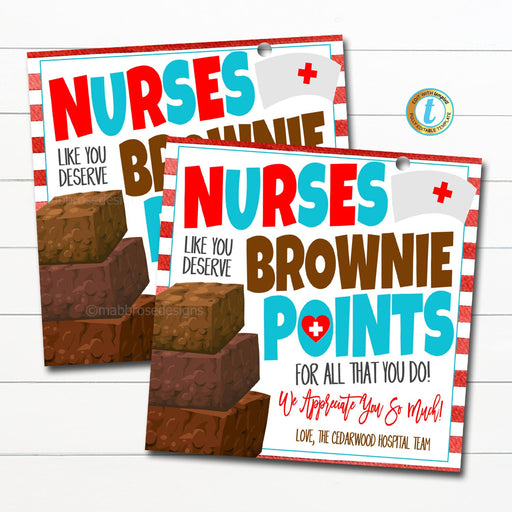 Nurse Gift Tags, nurses Deserve Brownie points, National Nurse Appreciation Week Treat Thank You Label, Medical Employee, Editable Template