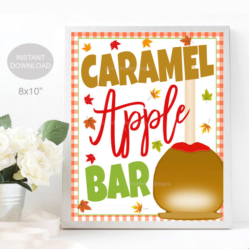 Caramel Apple Bar Sign, Fall Party Event Decor, Caramel Apple Party Decor, Printable Caramel Apple Sign, INSTANT DOWNLOAD