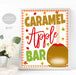 Caramel Apple Bar Sign, Fall Party Event Decor, Caramel Apple Party Decor, Printable Caramel Apple Sign, INSTANT DOWNLOAD