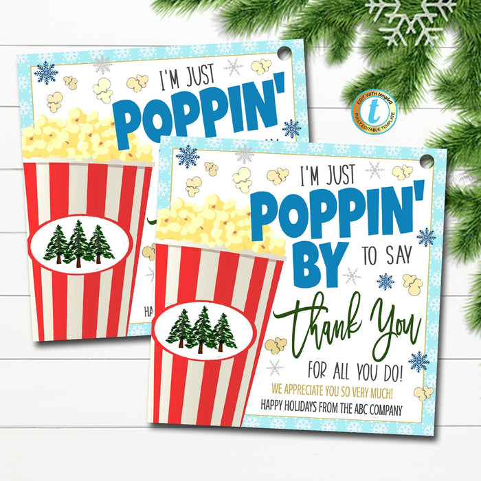 Holiday Appreciation Popcorn Gift Tag, Poppin By to say Thank You, Teacher Employee Nurse Staff, Christmas Gift Treat Tag, Editable