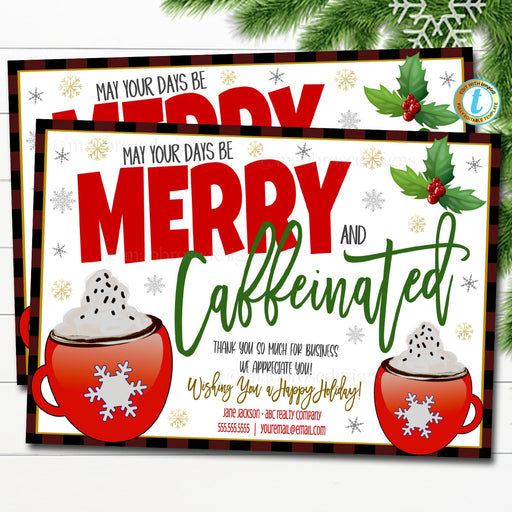 Real Estate Postcard Mailer, Merry and Caffeinated Coffee Theme, Christmas Small Business Holiday Referral Marketing Idea, EDITABLE TEMPLATE