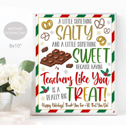 Christmas Teacher Appreciation Sign, Chocolate Pretzel Thank You Staff School Appreciation Something Salty Sweet Treat, Holiday Printable