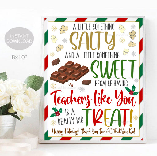 Christmas Teacher Appreciation Sign, Chocolate Popcorn Thank You Staff School Appreciation Something Salty Sweet Treat, Holiday Printable