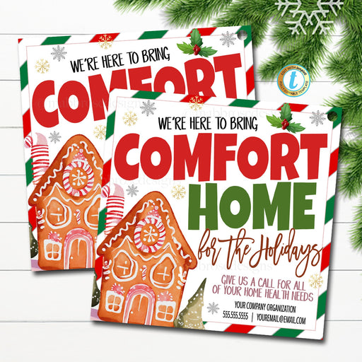 Christmas Referral Gift Tag, we're here to bring comfort home for the holidays, Healthcare Holiday Marketing Pop By Tags Printable EDITABLE