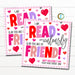 Valentine Gift Tags, Read-iculously glad we're friends, Valentine's Day Bookmark, Kids Classroom School Card Tag Idea, DIY Editable Template
