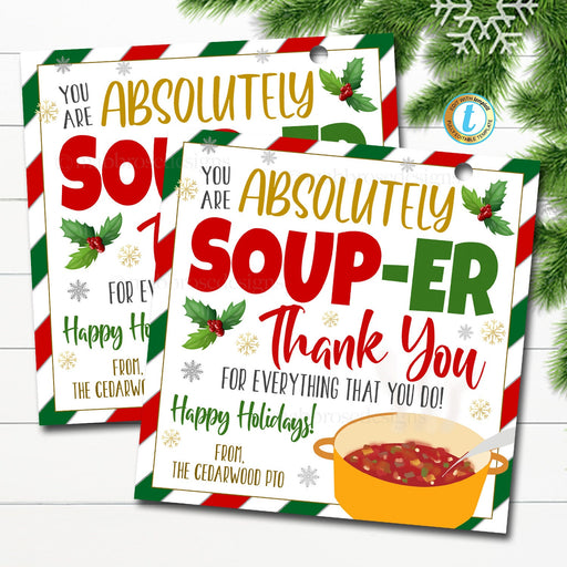 Christmas Soup Gift Tags Staff, Super Soup-er Staff, Staff Employee Lunch Gift Teacher Holiday Appreciation Thank You Gift Editable Template