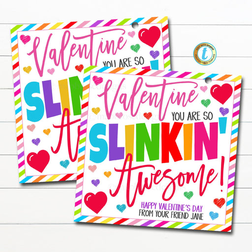 Valentine Slinky Gift Tags, You're slinkin' Awesome, Valentine's Day Toy, Friendship Kids Classroom School Card Tag Idea, Editable Template