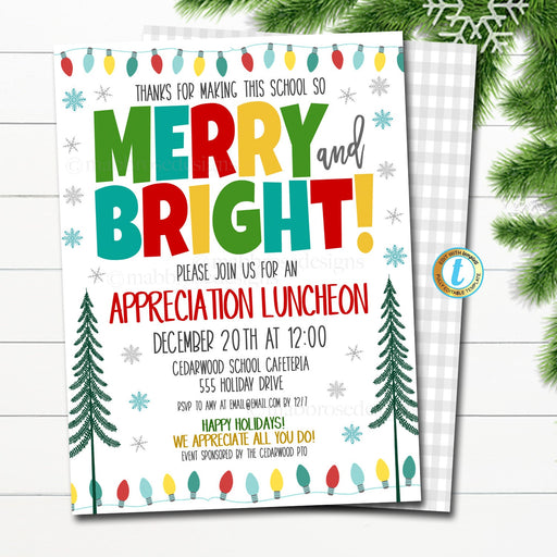 Christmas Appreciation Invitation, Thanks for Making this School Merry and Bright School Pta, Staff Employee Teacher Appreciation, EDITABLE