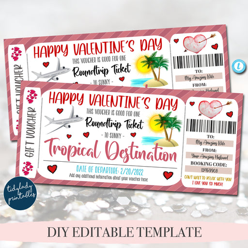 Valentine's Day Ticket To Tropical Getaway Voucher, Beach Travel Destination Ticket Printable Template, Valentine Gift Surpise Idea EDITABLE