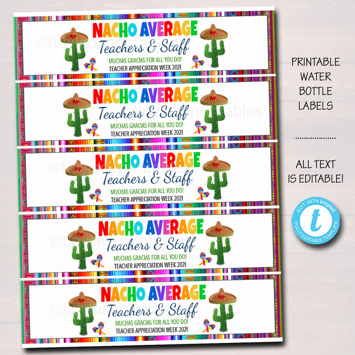 Nacho Average Fiesta Theme Teacher Appreciation Water Bottle Labels