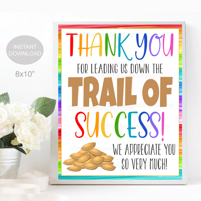 Trail Mix Thank You Sign, Teacher Appreciation Week Decor, Trail of Success Printable Sign