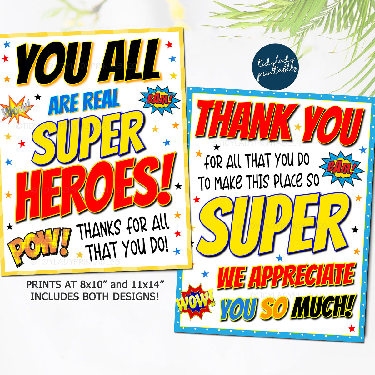 Appriciation Sign Superhero Theme Appreciation Signs | TidyLady Printables