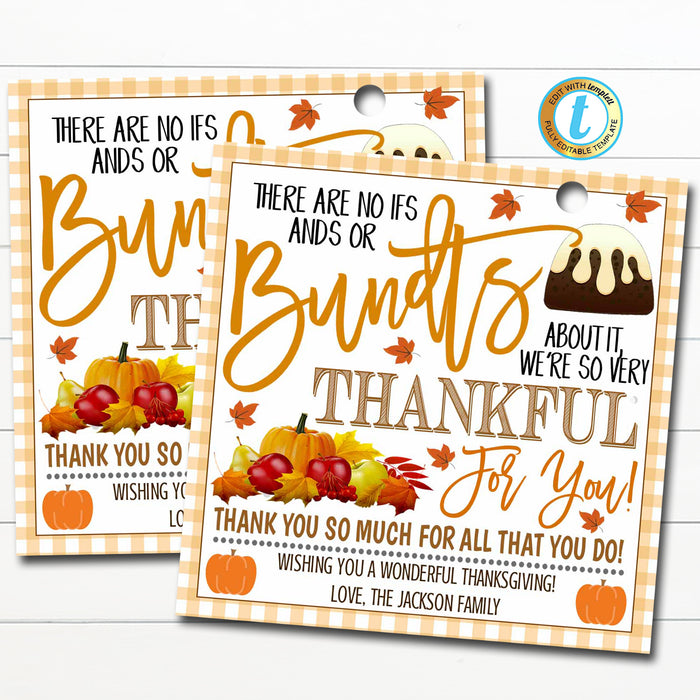 Thanksgiving Appreciation Bundt Cake Gift Tag, Thankful For You, DIY Editable Template